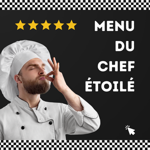Menu du chef étoilé